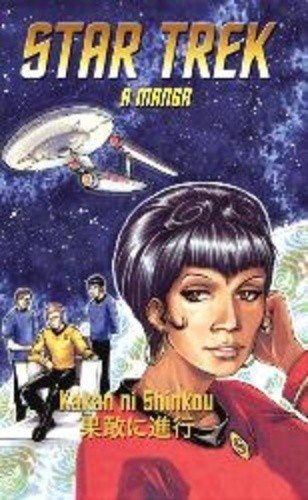 Kakan Ni Shinkou Star Trek A Manga Sz Ps Ghib S Igazi K