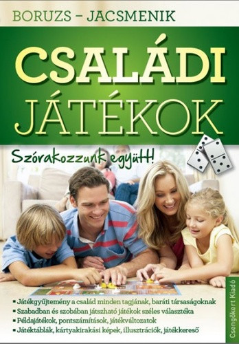 Boruzs János · Jacsmenik Erika: Családi játékok Antikvár