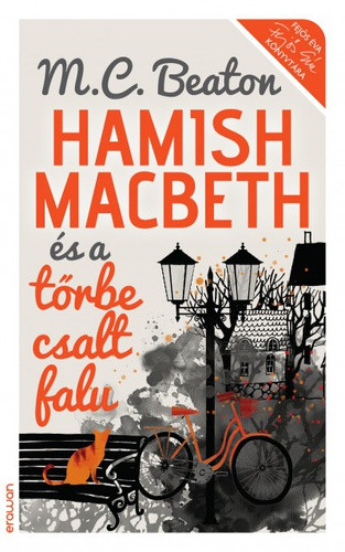 M. C. Beaton: Hamish Macbeth és a tőrbe csalt falu