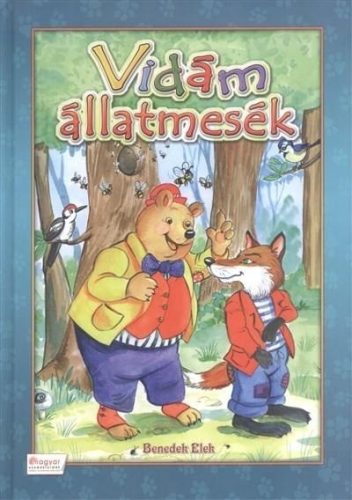 Benedek Elek: Vidám állatmesék