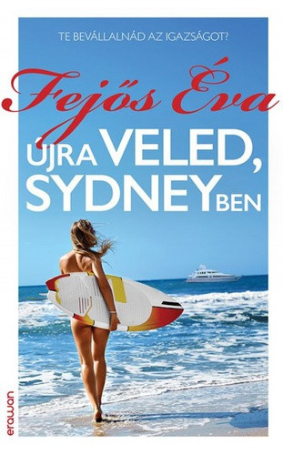 Fejős Éva: Újra veled, Sydneyben