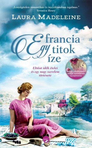 Laura Madeleine: Egy francia titok íze