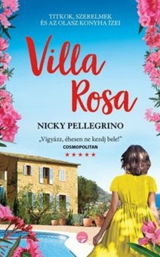 Nicky Pellegrino: Villa Rosa