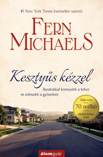 Fern Michaels: Kesztyűs kézzel