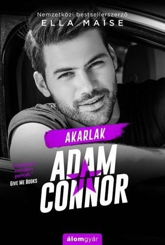 Ella Maise: Akarlak, Adam Connor