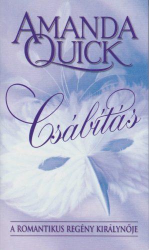 Amanda Quick - Csábítás