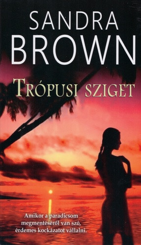 Sandra Brown: Trópusi sziget