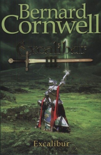 Bernard Cornwell Excalibur III antikvár Igazi könyvdis