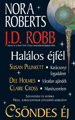 Nora Roberts: Csöndes éj Jó állapotú Tárolás sérült 