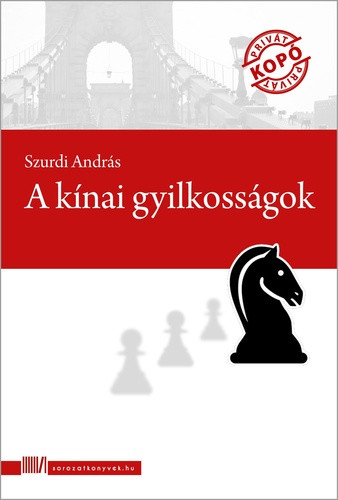 Szurdi András: A kínai gyilkosságok Jó állapotú antikvár