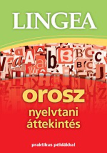 Orosz nyelvtani áttekintés