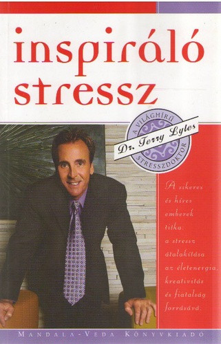 Terry Lyles: Inspiráló stressz Tárolás sérült 