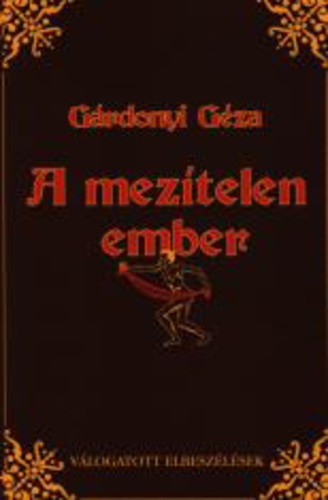 Gárdonyi Géza: A mezítelen ember